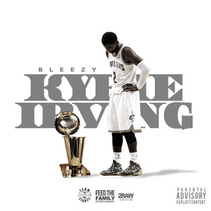 Kyrie Irving (Explicit)