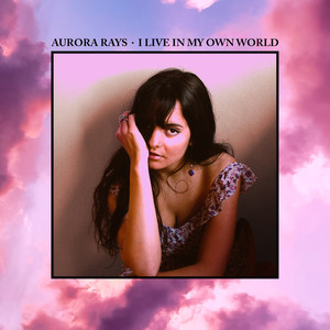 I Live In My Own World (Deluxe Version)