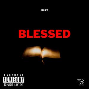 Blessed (Explicit)