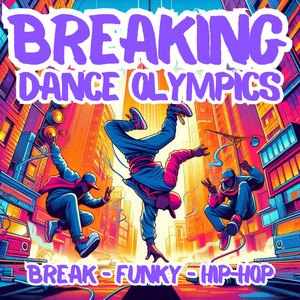 Breaking Dance Olimpycs