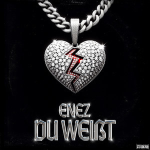 Du Weißt (Explicit)