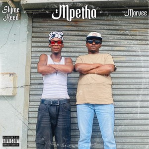 Mpetha (Explicit)