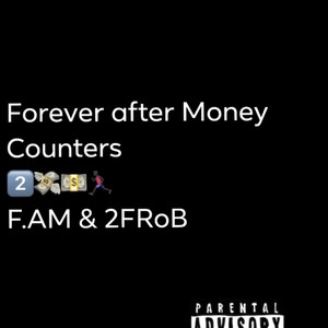 Forever After Money Counters (Explicit)