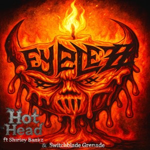 Hot Head (feat. Shirley Bankz & Switchbladegrenade) (Explicit)