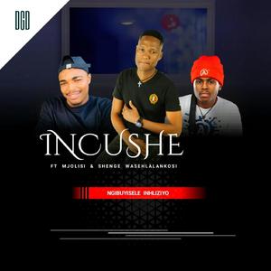 Ngibuyisele Inhliziyo (feat. Mjolisi & Shenge Wasehlalankosi)