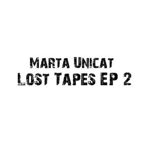 Lost Tapes EP 2 (Explicit)