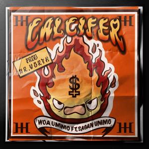 CALCIFER(feat. Sagan Ummo) (Explicit)