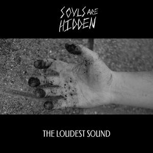 The Loudest Sound (Explicit)