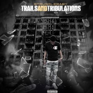 Trials&Tribulations (Explicit)