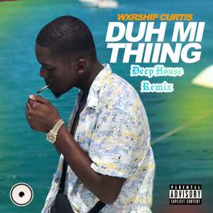 Duh Mi Thiing (Deep House Remix)