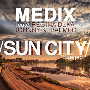 Sun City (Medical Cup Promotion Song)