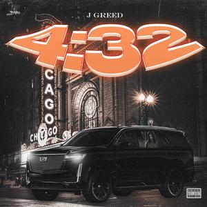 J Greed - 4:32 am (Explicit)