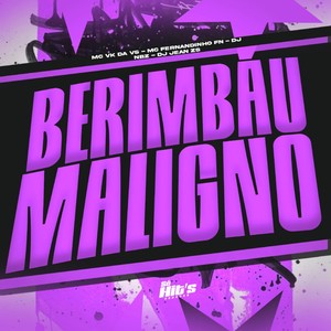 Berimbau Maligno (Explicit)