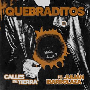 Calles de Tierra (feat. Julian Ibarrolaza)