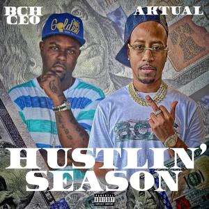 Hustlin' Season (Explicit)