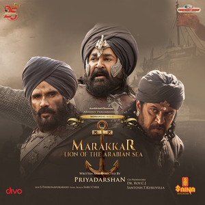 Marakkar - Lion Of The Arabian Sea (Hindi) [Original Motion Picture Soundtrack]