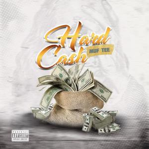 Hard Cash (Explicit)