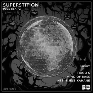 Superstition (Mind of Bass Remix)