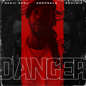 Danger (Explicit)