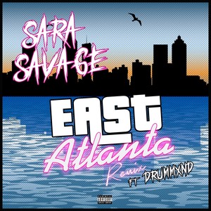 East Atlanta (Remix|Explicit)