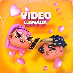 Video Llamada (feat. Jhey Lyan)