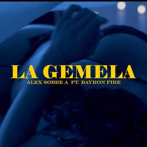 La Gemela (Explicit)