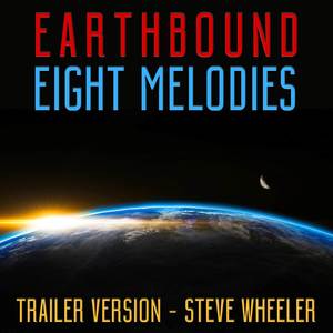 Eight Melodies (From "Earthbound") (Trailer Version)