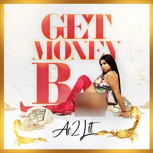 Get Money B (Explicit)