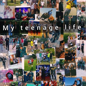 MY TEENAGE LIFE (Explicit)