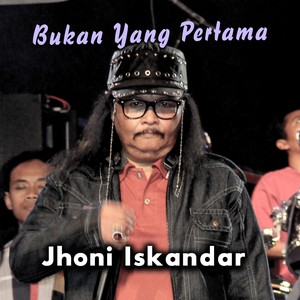 Bukan Yang Pertama