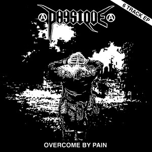 Overcome By Pain (Explicit)