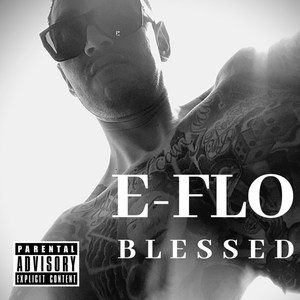 Blessed (Explicit)