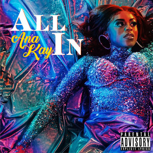 All In (Explicit)