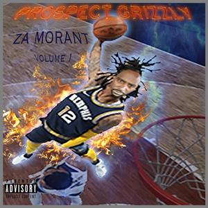 Za Morant Volume 1 (Explicit)