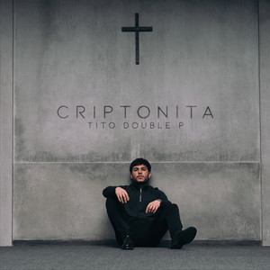 CRIPTONITA (Explicit)