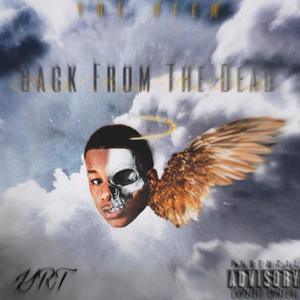 Back From The Dead (Explicit)