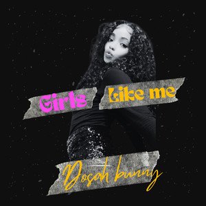 Girls like me (Explicit)