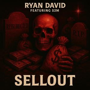 SELLOUT (feat. Shqunn2Much)