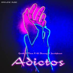 Adictos (Explicit)