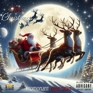 This Christmas (feat. Keen Sight)