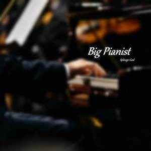 Big Pianist