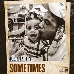 Sometimes (Explicit)