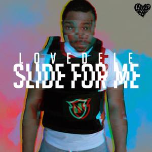 Slide for me (Explicit)