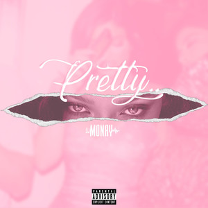 Pretty (Explicit)