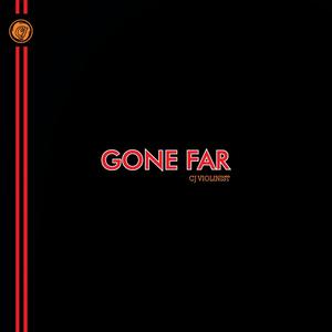 Gone Far