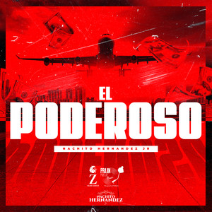 El Poderoso (Explicit)