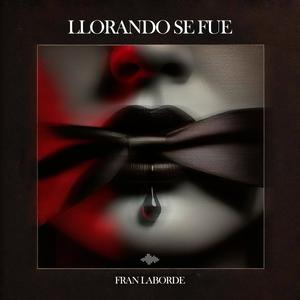 Llorando Se Fue (Extended Mix)
