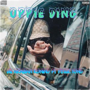 Oppie ding (feat. Yster tong) (Explicit)