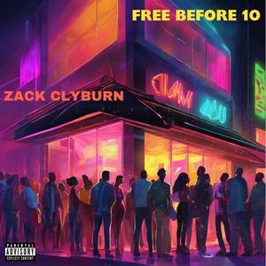 FREE BEFORE 10 (Explicit)