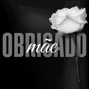 Obrigado Mãe (Explicit)